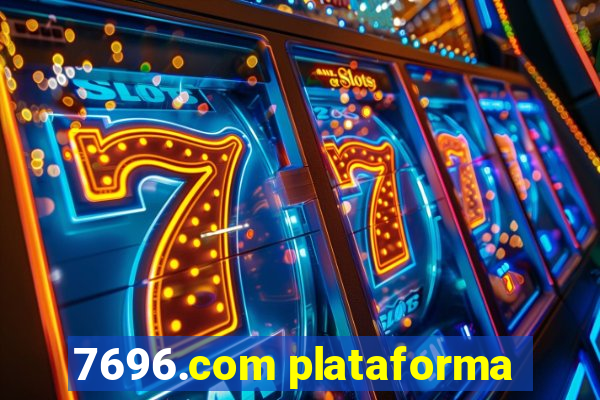 7696.com plataforma